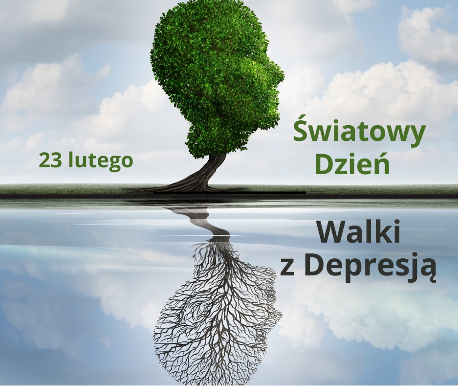 23 lutego - Światowy Dzień Walki z Depresją